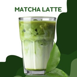 Matcha Latte.