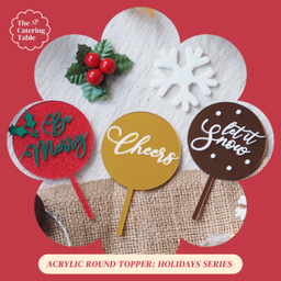 ACRYLIC ROUND TOPPER: HOLIDAYS SERIES