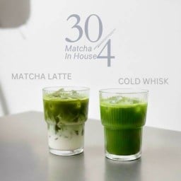 30/4 Matcha In House