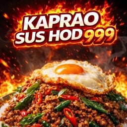 กระเพราซัดโหด999 | KAPRAO SUS HOD
