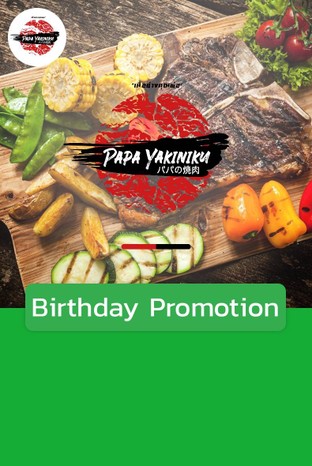 โปรโมชั่น Birthday Promotion ลด 10 % เมื่อสั่งเมนู ใบพาย, ชุดผักรวมเล็ก, กุ้งแม่น้ำ, สันในวากิว คัดพิเศษ, ริบอาย, ไส้หมู, ร่องซี่โครงวากิว คัดพิเศษ, หอยเชลล์ฮอกไกโด, สันไหล่พรีเมี่ยม, ข้าวญี่ปุ่น, ท้องปลาแซลม่อน, ชุดผักรวมใหญ่, เค้ก, Wagyu Super Set, หมูดำคุโรบุตะ, ชุดรวมเนื้อ, สันคอวากิว, ยำแมงกระพรุน, สันคอหมูพรีเมี่ยม, คารุบิวากิว, สลัดญี่ปุ่นน้ำมันงา, แป้งนม, ใบพายวากิว, ถั่วแระญี่ปุ่น, ชุดรวมเนื้อวากิว, มันปูญี่ปุ่น, สันนอกวากิว คัดพิเศษ, ลิ้นวัว, คารุบิวากิว คัดพิเศษ, ยำสาหร่าย, ฮารามิวากิว คัดพิเศษ, กิมจิ, ซุปมิโซะ, ทาโกะวาซาบิ, เนื้อคารูบิ, เนื้อฮารามิ, ริบอายวากิว, ปลาไข่, เบคอน, ใบพายวากิว คัดพิเศษ, ริบอายพรีเมียม, หมูสามชั้น, สันคอหมู, ร่องซี่โครงวากิว, ฮารามิวากิว, เสือร้องไห้