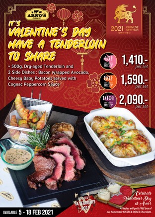 Valentine’s Day is coming 💓
Let’s Celebrate your special time at Arno's

This Valentine’s Day
Arno's has a Tenderloin to Share

Dry-Aged Tenderloin  Steak ~500 g.
✔️ Dry-Aged 45 Days 1,410.-
✔️ Dry-Aged 80 Days 1,590.-
✔️ Dry-Aged 100 Days 2,090.-

Serve together with special 2 side dishes
🔸 Bacon-Wrapped Avocado
🔸 Cheesy Baby Potatoes 
served with Cognac Peppercorn Sauce

This Promotion available on 5-18 February 2021
At All Arno’s Group Restaurants
EXCEPT for Arno’s Suanplu, Arno’s Pattaya and Arno’s Chiangmai,
and also ArnoThai-Thonglor and ArnoThai-Sukhonthasawat 28

Special only on Sunday 14th February 2021
We have a special gift for couples

Dine-in as a couple at Arno’s on Valentine's Day
All ladies will get 1 box of our homemade 
“KISSES & ROSES Chocolate” ❤️🌹

----------------------------------------------------------
Stay Tuned with us:
Facebook: arnosgroup.th
LINE Official: @arnosgroup
IG: arnosgroup
Youtube: arnosgroup

Order our meat to cook at home
delivery.arnosgroup.com


*** Promotion prices are subject to Service Charge 4% and 7% VAT
#Arnos #ArnosGroup #Restaurant 
#Valentine #ร้านอาโนส์ #ดรายเอจ #อาโนส์ #โปรโมชั่น
#Promotion #Tenderloin #เนื้อสันใน
#BestSteak #DryAgedBeef #Steak #Burger
#WFH #WorkFromHome
