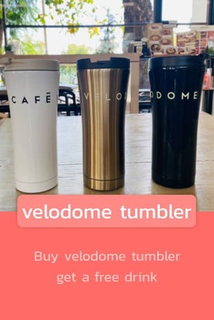 โปรโมชั่น velodome tumbler แถม Hot Cacao, Ice Matcha, Bubble Milk Tea, Double Espresso, Hot Velo CM, Hot Cappuccino, Espresso (Single shot), Hot Matcha Latte, Hot Hojicha Latte, ALL DA Y COFFEE, Iced Choc Velodome, Iced VeLo CM, Hot Mocha, Iced Espresso, Iced Cacao, Hot Cafe Latte, iced Cafe Latte, Iced Americano, Iced Piccolo Latte, Hot Americano, Iced Thai Black Tea, Iced Choco MINT, Iced Ristretto Latte, BuBBle Milk Tea (W/O BB), Iced Twining Tea, Iced Matcha Latte, Iced Lemon Tea, Hot Matcha (No Milk), Iced Cafe Mocha, Hot Thai Tea Latte, Iced Cappuccino, Espresso Macchiato, Hot Choc Velodome, Hot Thai Black Tea, Affogato, Hot Ristretto Latte, Espresso on the Rock, Tea in pot (Twining), Hot Lemon Tea, Iced Hojicha Latte, Hot Piccolo Latte, Iced Thai Tea Latte เมื่อสั่งเมนู  จำนวน 1 ที่