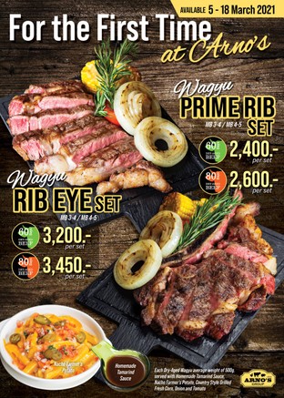 For the First Time at Arno’s
Let's meet our Wagyu Steak 🥩 tender, and juicy 🤤

🥩 Wagyu Prime Rib Set
(MB3-4/MB4-5)
👍 Dry-Aged 60 Days => 2,400.-
👍 Dry-Aged 80 Days => 2,600.-

🥩 Wagyu Rib Eye Set
(MB3-4/MB4-5)
👍 Dry-Aged 60 Days => 3,200.-
👍 Dry-Aged 80 Days => 3,450.-

*** Wagyu Dry-Aged average weight ~500 g.

Each Set Serve Together with
🔅Nachos Farmer’s Potato 
🔅Country Style Grilled Fresh Corn, Onion, and Tomato

and Homemade Tamarind Sauce 

This Promotion available on 5 - 18 March 2021
At All Arno’s Group Restaurants
EXCEPT for 
Arno’s Suanplu, Arno’s Rain Hill, Arno’s Silom, Arno’s Pattaya and Arno’s Chiangmai,
and also ArnoThai-Thonglor and ArnoThai-Sukhonthasawat 28

----------------------------------------------------------
Stay Tuned with us:
Facebook: arnosgroup.th
LINE Official: @arnosgroup
IG: arnosgroup
Youtube: arnosgroup

Order our meat to cook at home
delivery.arnosgroup.com

*** Promotion prices are subject to Service Charge 4% and 7% VAT
#Arnos #ArnosGroup #Restaurant 
#ร้านอาโนส์ #ดรายเอจ #อาโนส์ #โปรโมชั่น
#Promotion #RibEye #PrimeRib #Wagyu
#BestSteak #DryAgedBeef #Steak #Burger
#WFH #WorkFromHome
