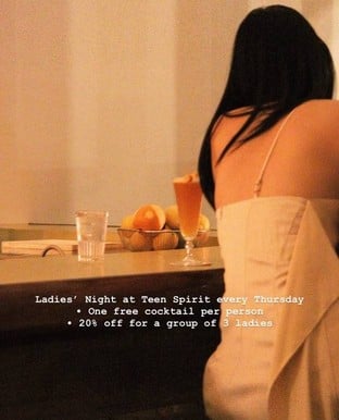 โปรโมชั่น ladies night ลด 15 % เมื่อสั่งเมนูในหมวด FOOD, BOTTLE, GLASS, WINE LIST, SUPER CLASSIC COCKTAILS, CLASSIC COCKTAILS, OTHER, SIGNATURE COCKTAILS , MOCKTAIL , THAI SPIRIT, COFFEE จำนวน 1 ที่