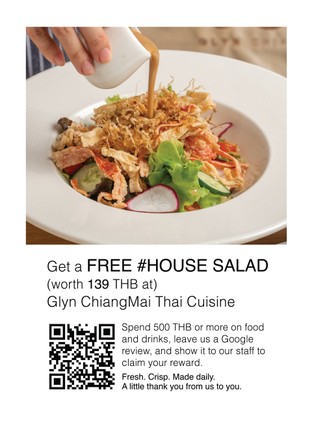 Get a FREE #HOUSE SALAD (worth 139 THB at)
Spend 500 THB or more on food and drinks, leave us a Google review, and show it to our stalf to claim your reward.
Fresh. Crisp. Made daily.
A little thank you from us to you.