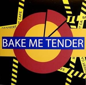 Bake Me Tender (เบคมีเทนเดอร์) Bake Me Tender (เบคมีเทนเดอร์)