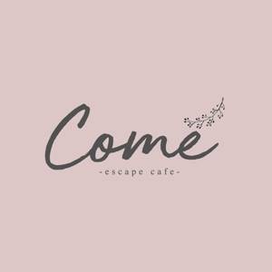 Come Escape Cafe Come escape cafe Come Escape Cafe Come escape cafe