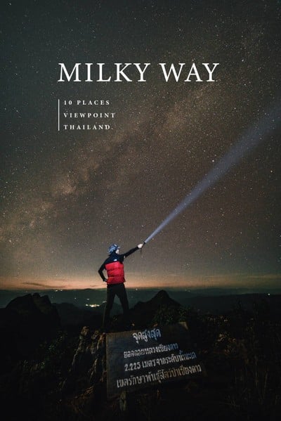 10 สถานที่ท่องเที่ยว...ล่าทางช้างเผือกทั่วไทย บนยอดดอย