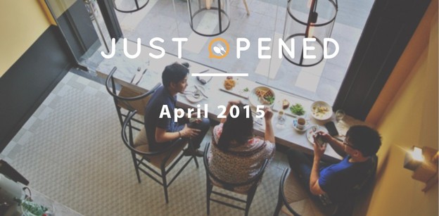 "Just Opened!" แนะนำร้านใหม่สดซิงประจำเดือนเมษายน 2558