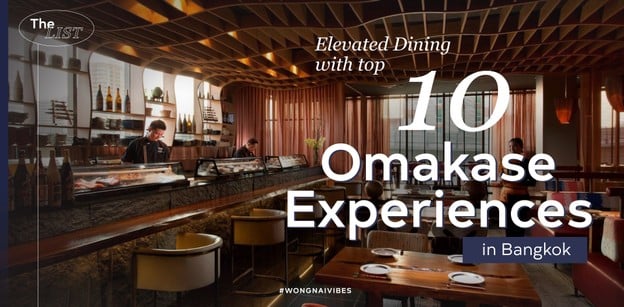 Elevated Dining with top 10 Omakase Experiences in Bangkok