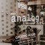 Analog house cafe n’ craft