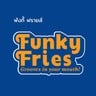 Funky Fries (ฟังกี้ ฟรายส์)