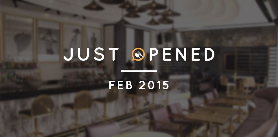"Just Opened!" แนะนำร้านใหม่ประจำเดือนกุมภาพันธ์ 2558