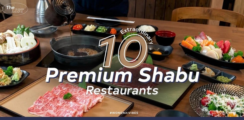 10 ร้านชาบูพรีเมียม โดดเด่นไม่ซ้ำใคร กินครั้งเดียวไม่เคยพอ