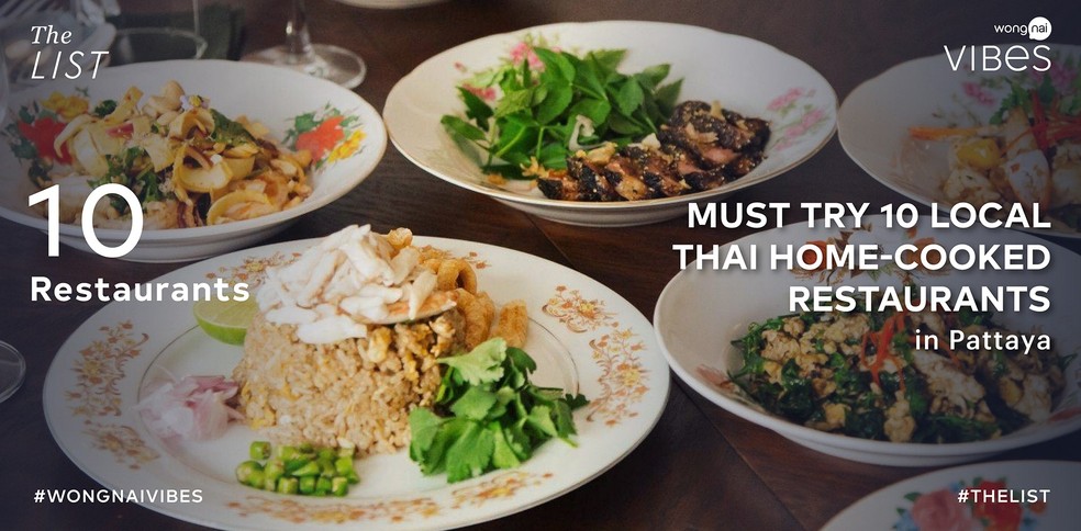 Must try 10 local Thai home-cooked restaurants in Pattaya