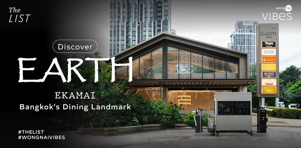 Discover Earth Ekamai - Bangkok's Dining Landmark